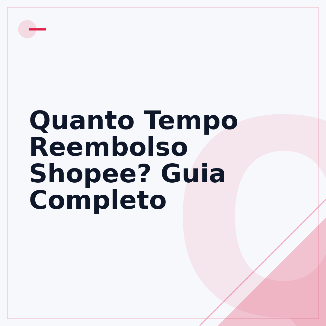 Quanto Tempo Reembolso Shopee? Guia Completo
