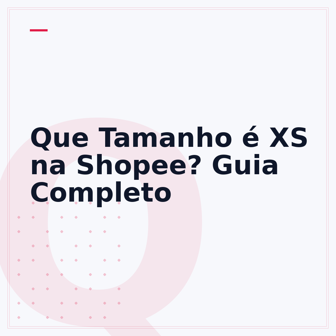 Que Tamanho é XS na Shopee? Guia Completo