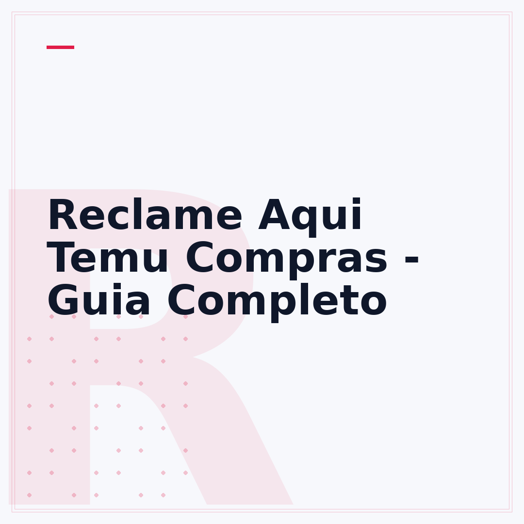 Reclame Aqui Temu Compras - Guia Completo