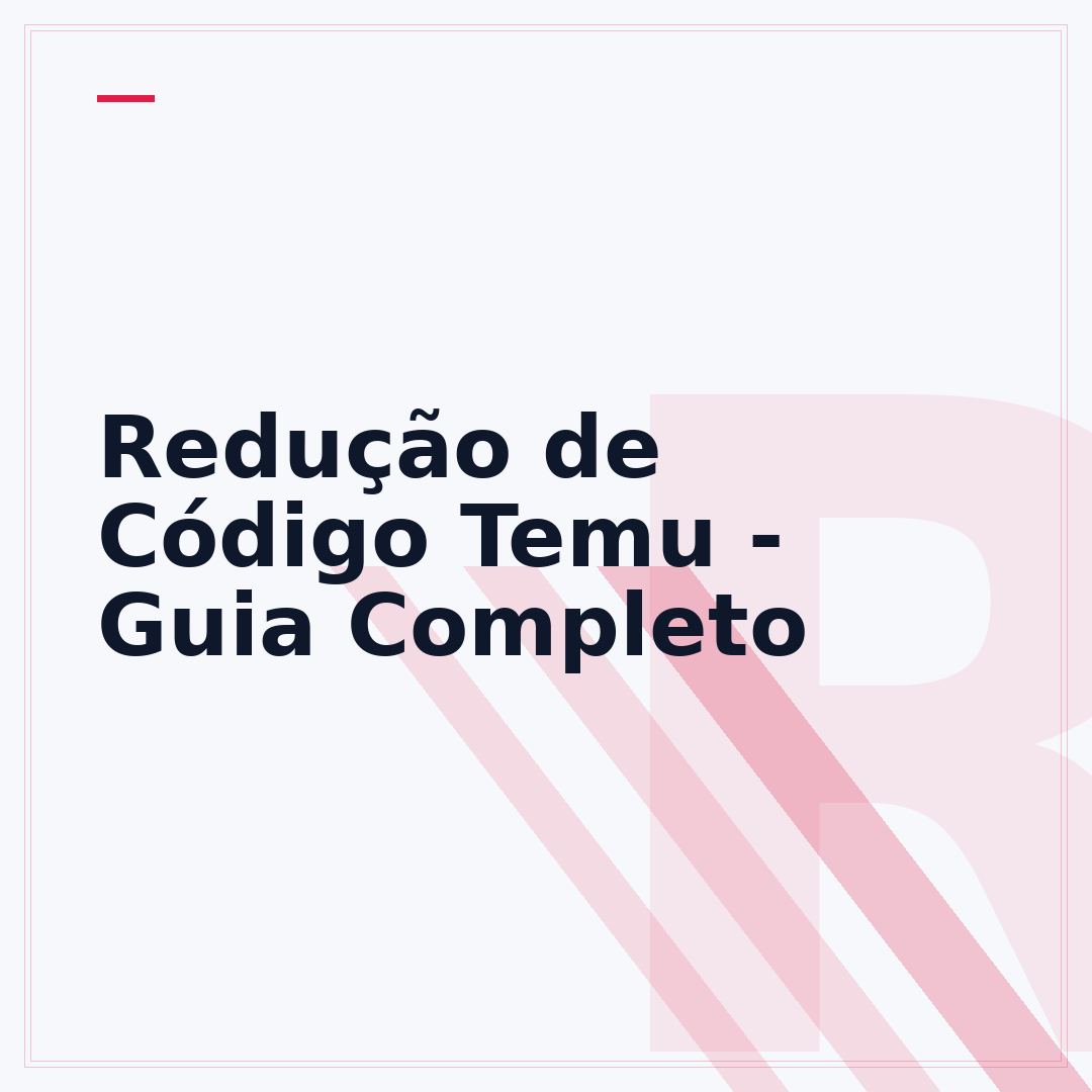 Redução de Código Temu - Guia Completo