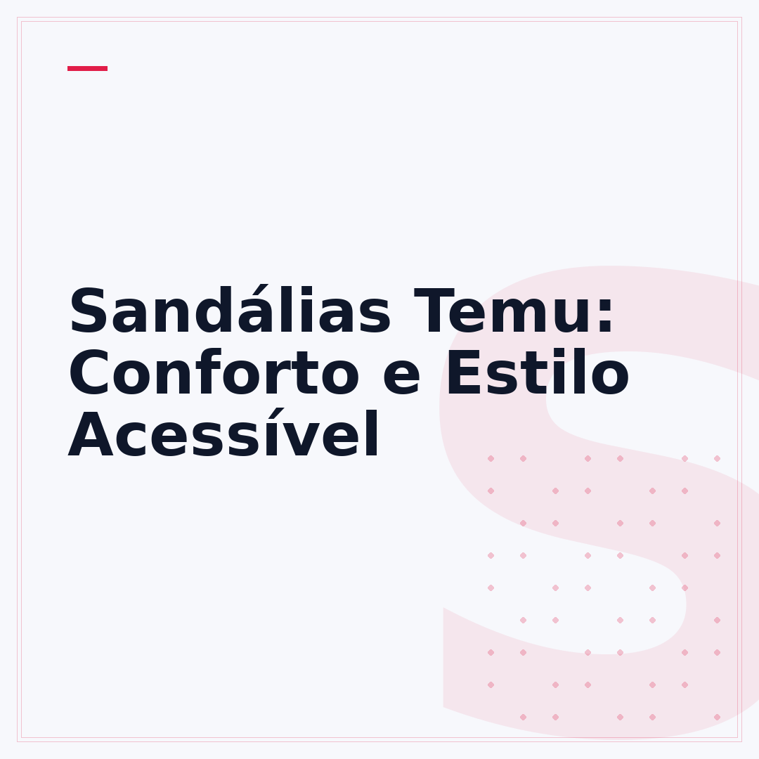 Sandálias Temu: Conforto e Estilo Acessível