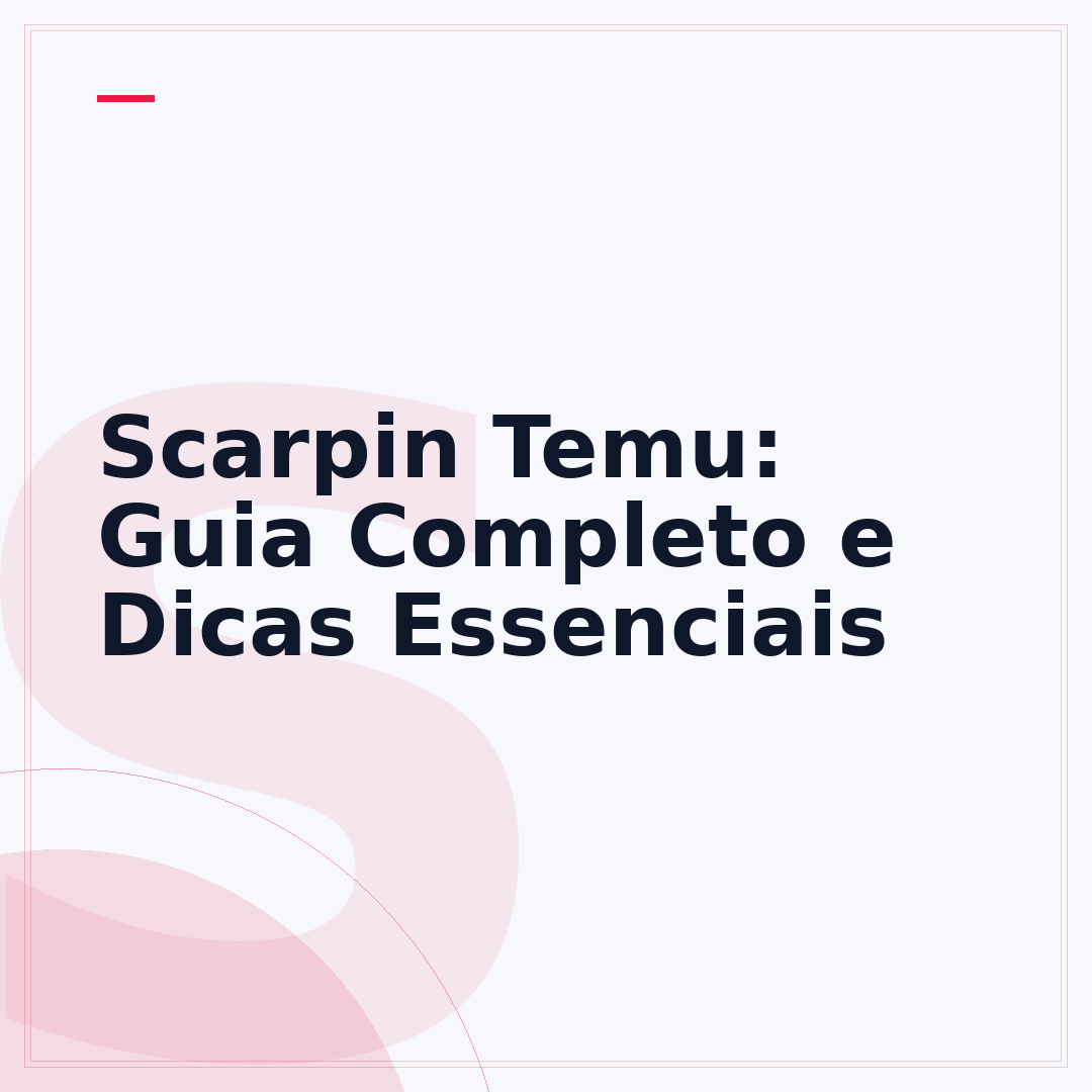 Scarpin Temu: Guia Completo e Dicas Essenciais