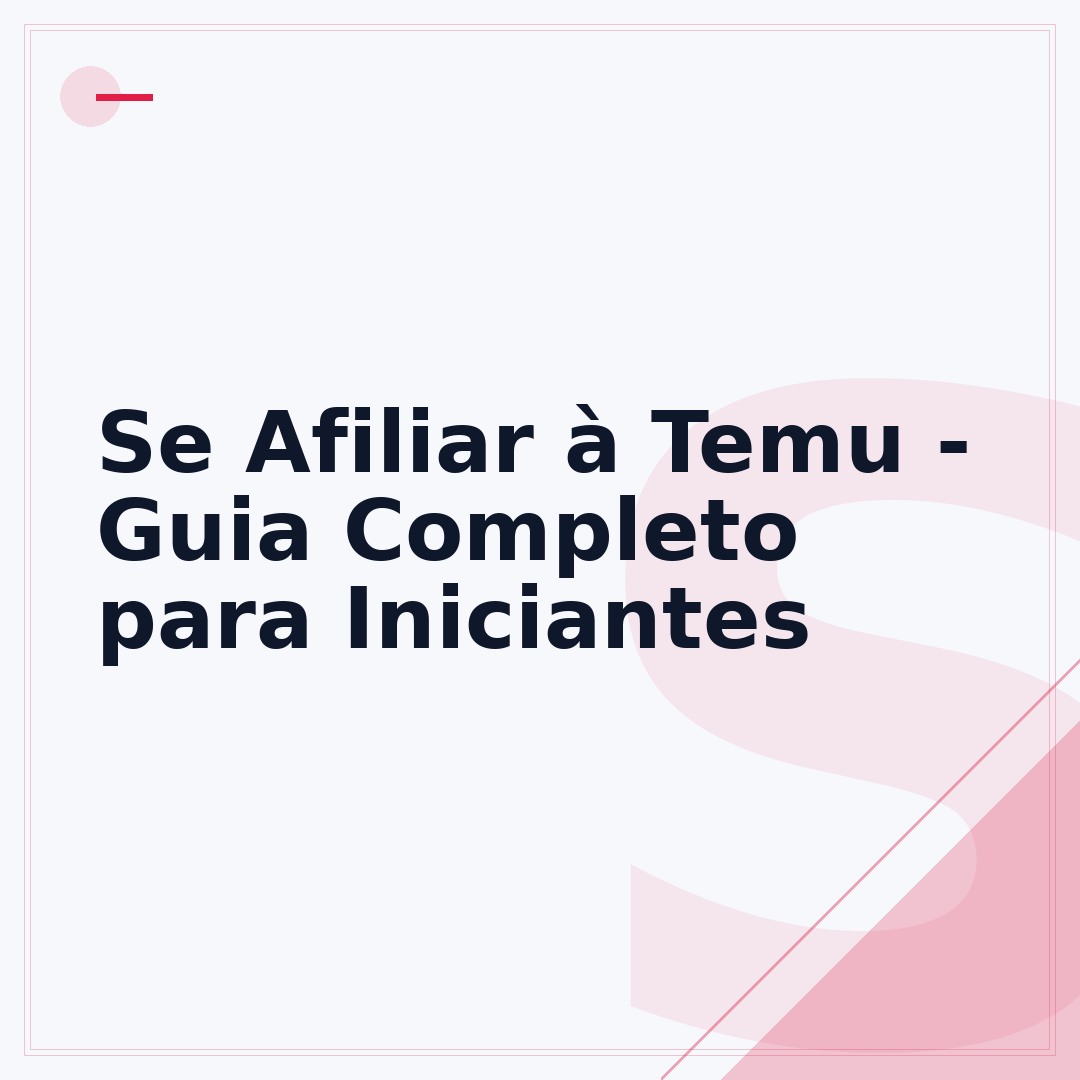 Se Afiliar à Temu - Guia Completo para Iniciantes