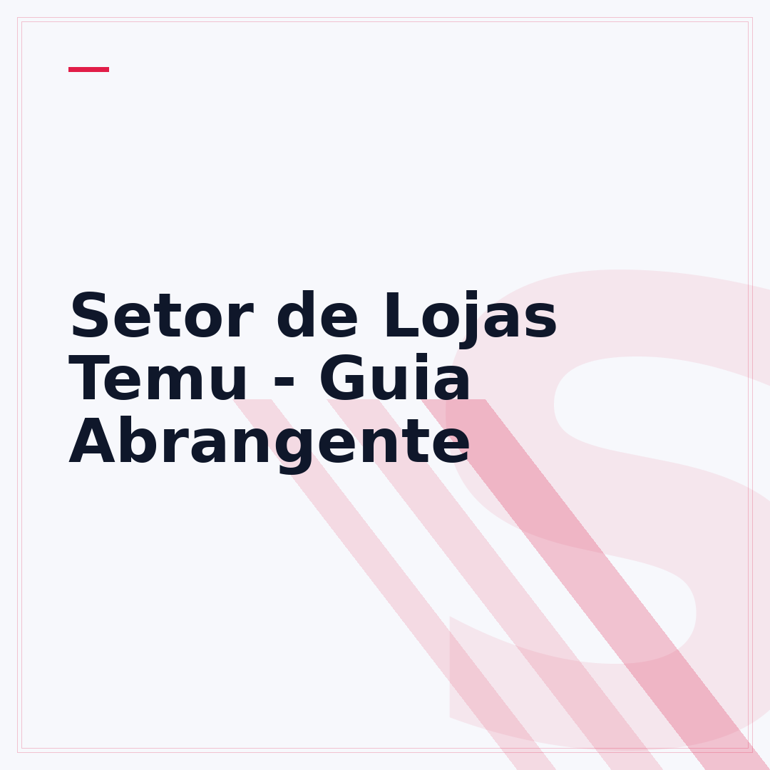 Setor de Lojas Temu - Guia Abrangente