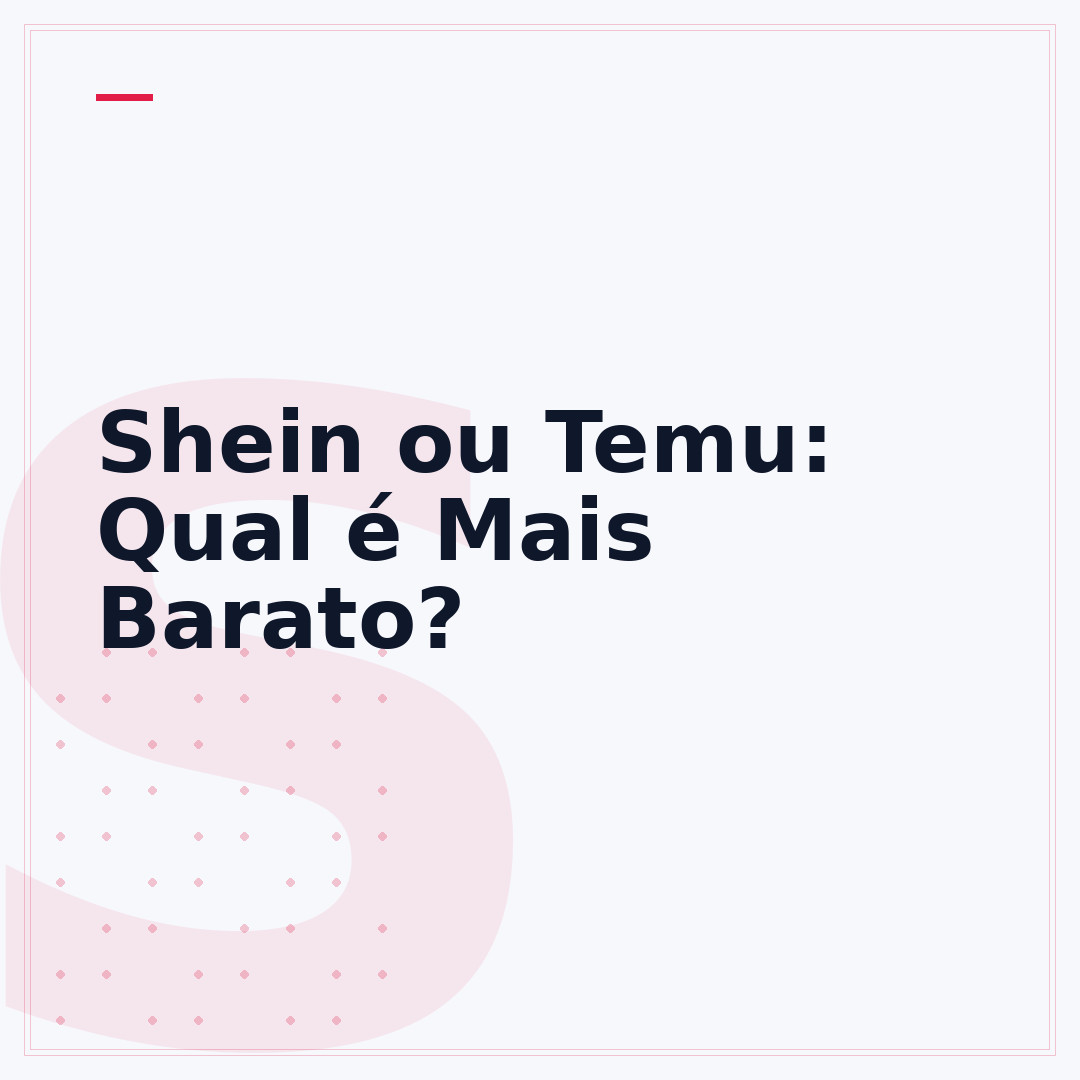 Shein ou Temu: Qual é Mais Barato?