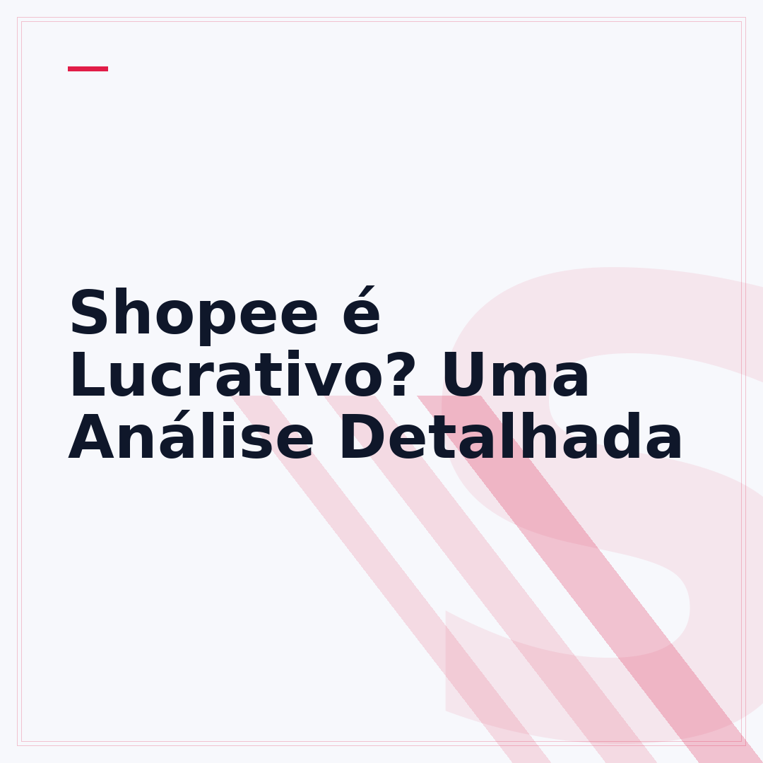 Shopee é Lucrativo? Uma Análise Detalhada