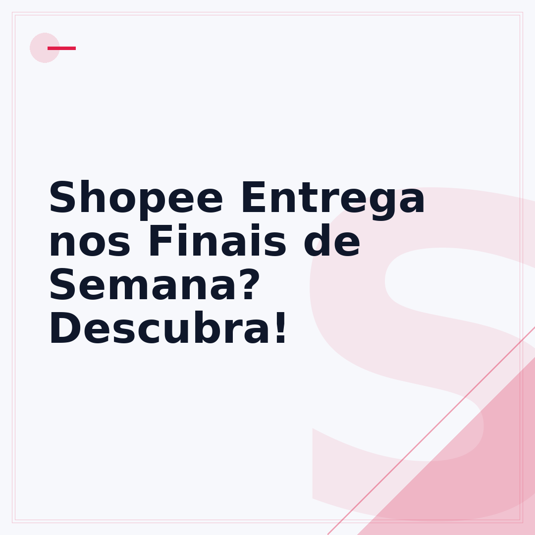 Shopee Entrega nos Finais de Semana? Descubra!
