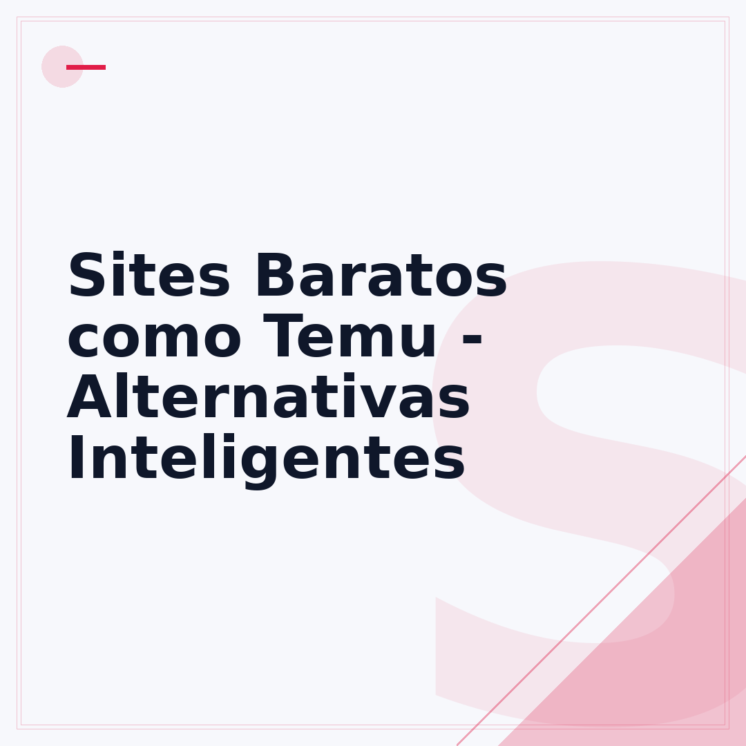 Sites Baratos como Temu - Alternativas Inteligentes