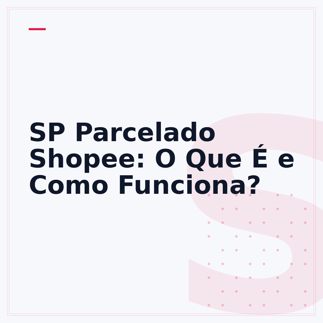 SP Parcelado Shopee: O Que É e Como Funciona?