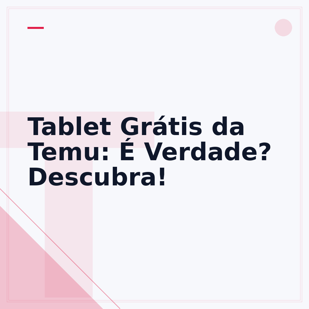 Tablet Grátis da Temu: É Verdade? Descubra!