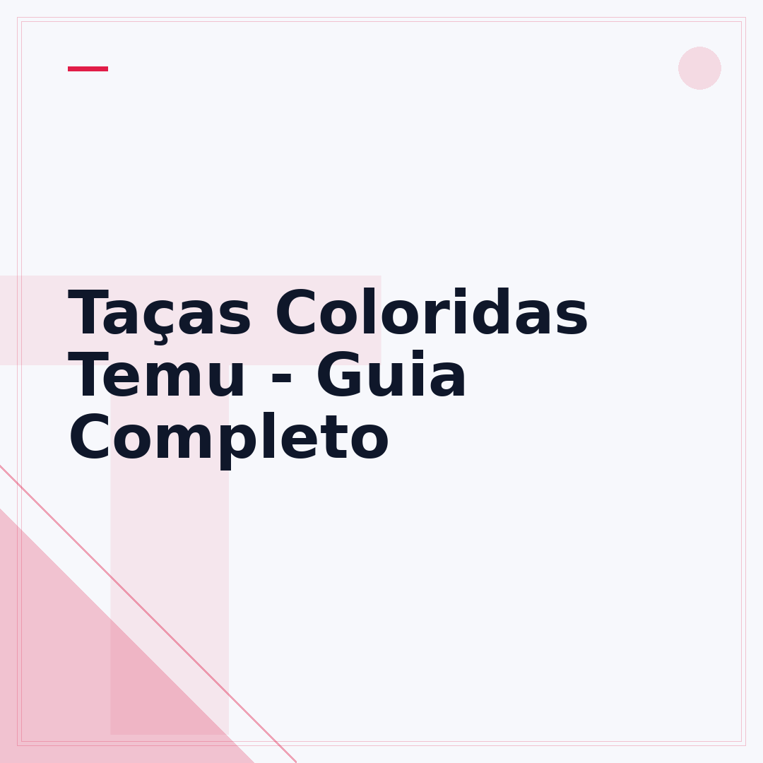 Taças Coloridas Temu - Guia Completo