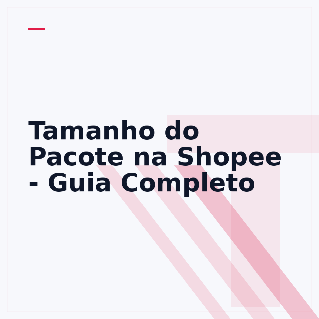 Tamanho do Pacote na Shopee - Guia Completo