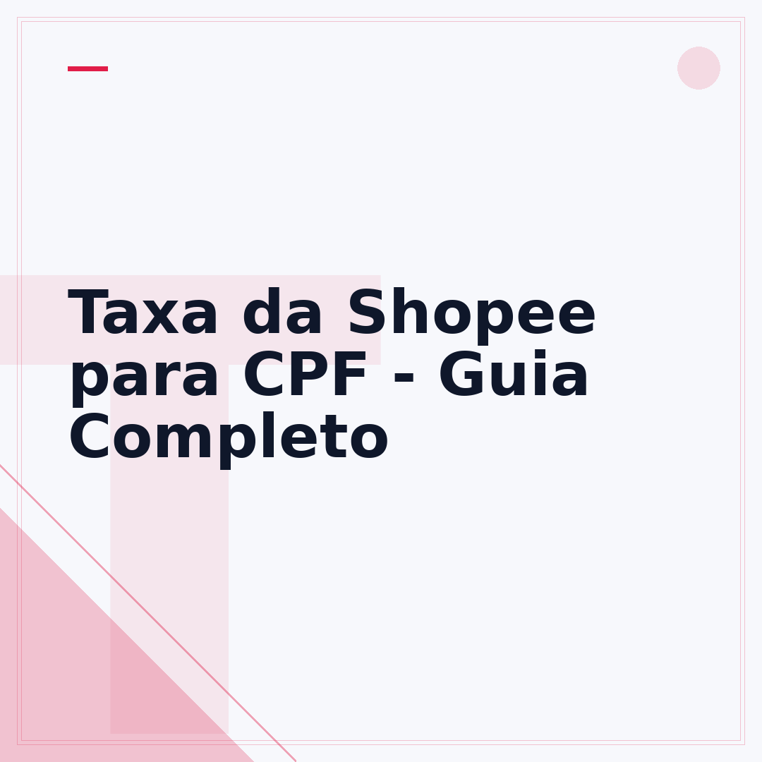 Taxa da Shopee para CPF - Guia Completo
