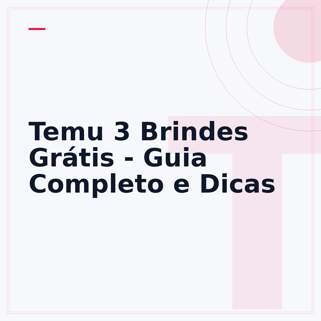 Temu 3 Brindes Grátis - Guia Completo e Dicas