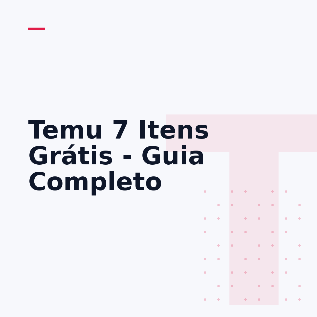 Temu 7 Itens Grátis - Guia Completo