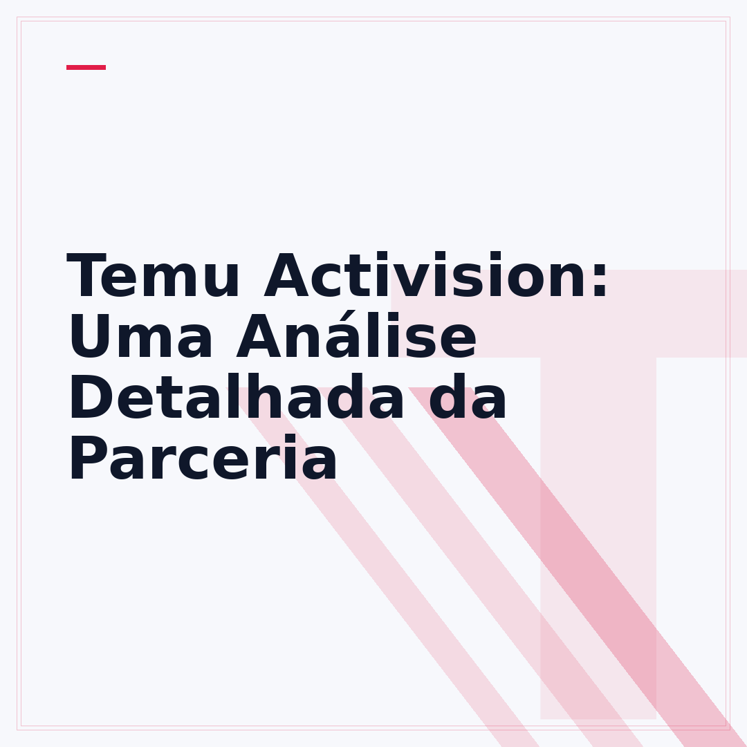 Temu Activision: Uma Análise Detalhada da Parceria