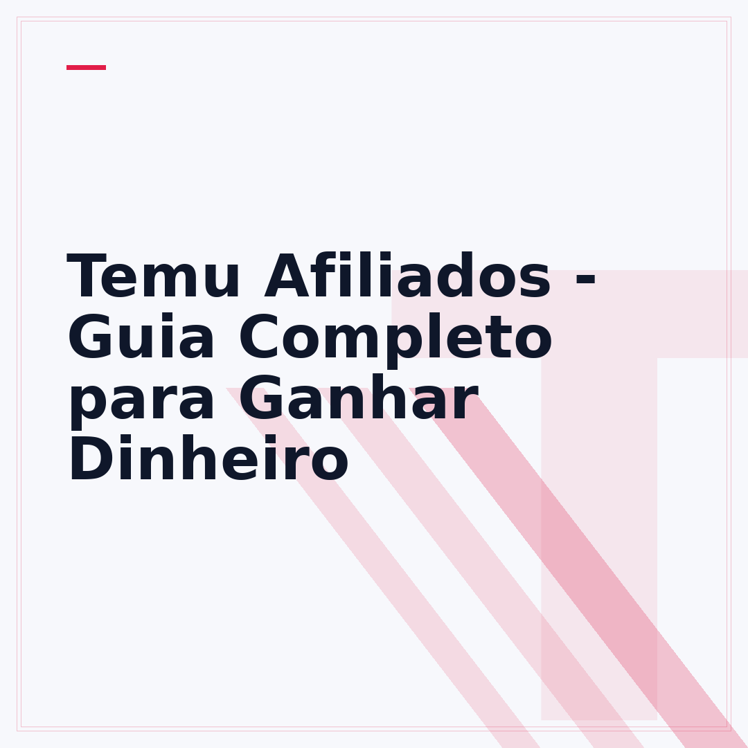 Temu Afiliados - Guia Completo para Ganhar Dinheiro