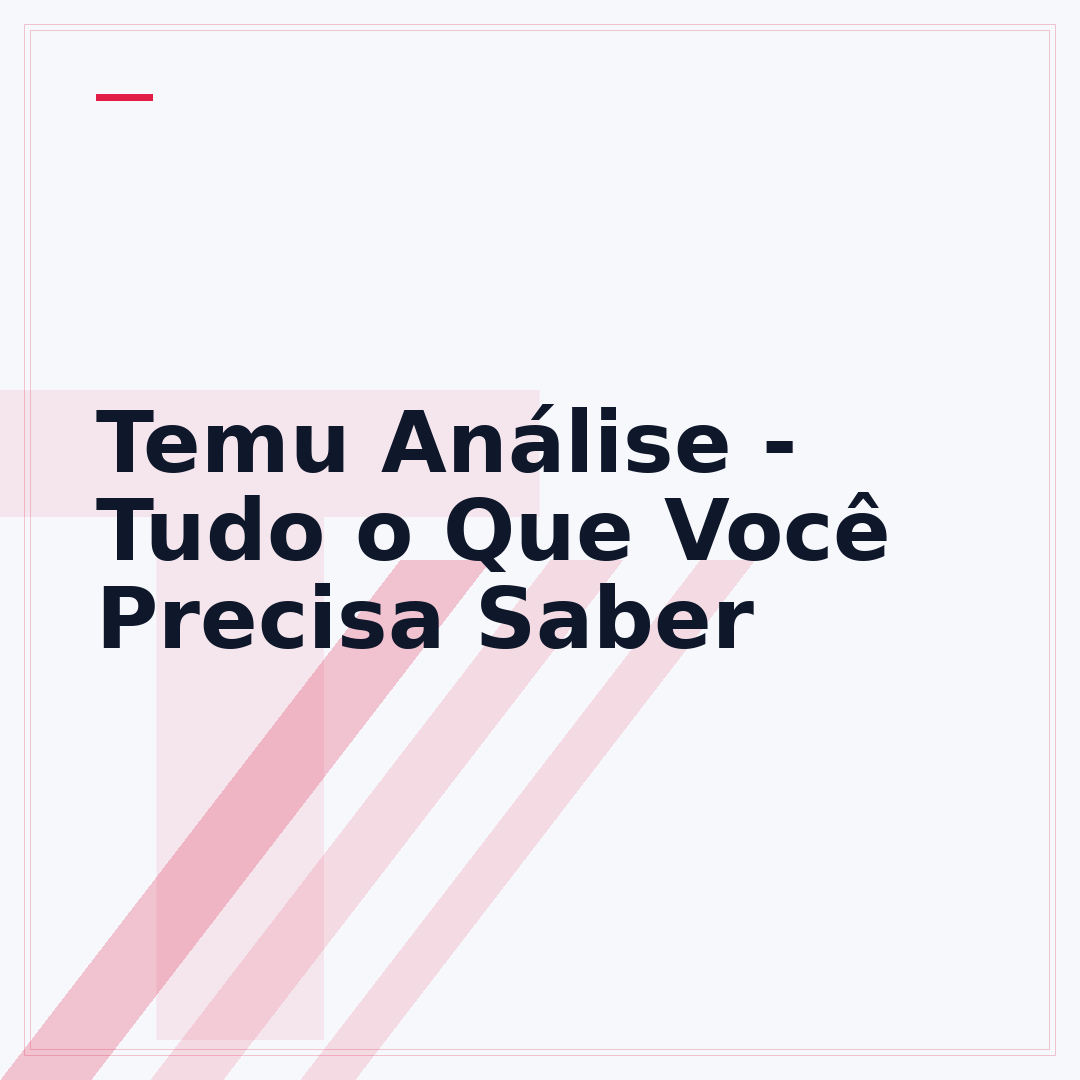 Temu Análise - Tudo o Que Você Precisa Saber
