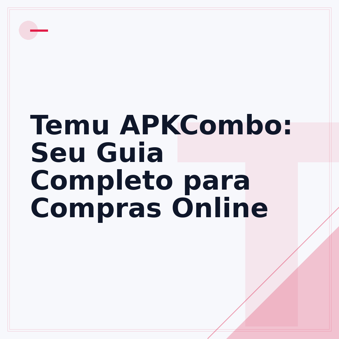 Temu APKCombo: Seu Guia Completo para Compras Online