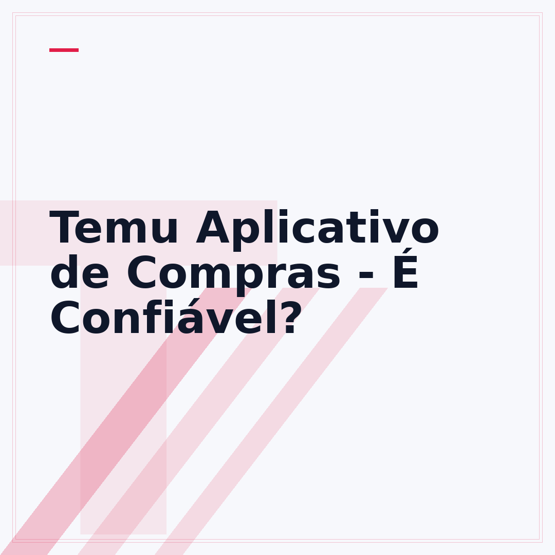 Temu Aplicativo de Compras - É Confiável?