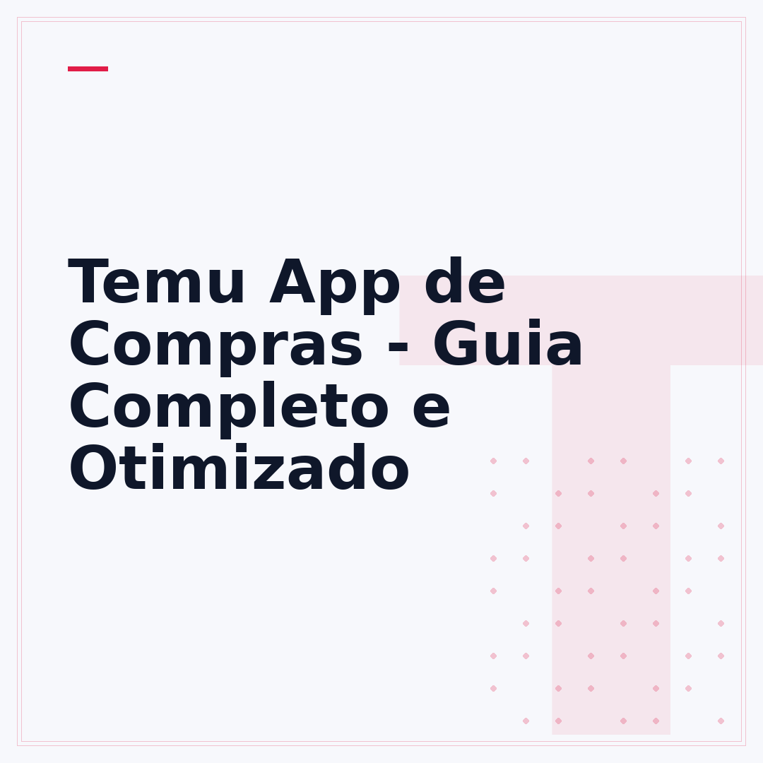 Temu App de Compras - Guia Completo e Otimizado