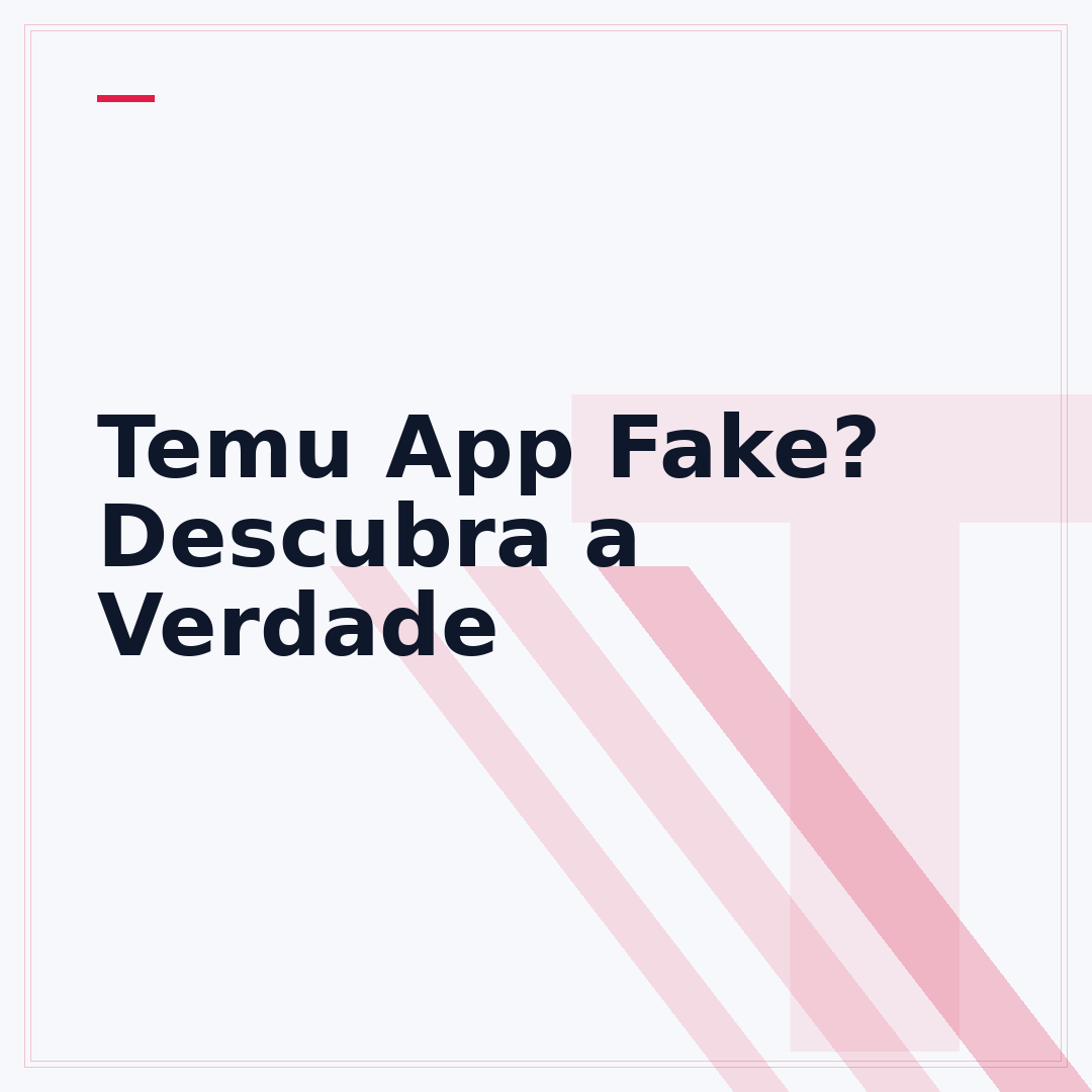 Temu App Fake? Descubra a Verdade