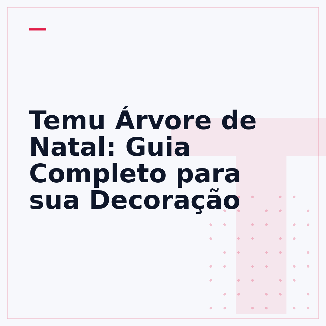 Temu Árvore de Natal: Guia Completo para sua Decoração