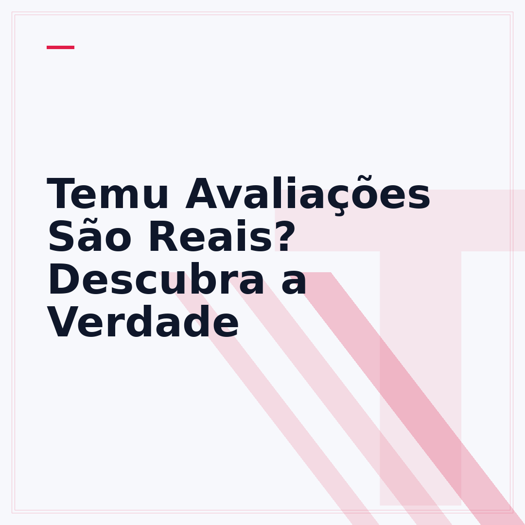 Temu Avaliações São Reais? Descubra a Verdade