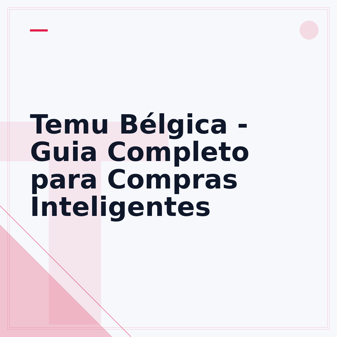 Temu Bélgica - Guia Completo para Compras Inteligentes