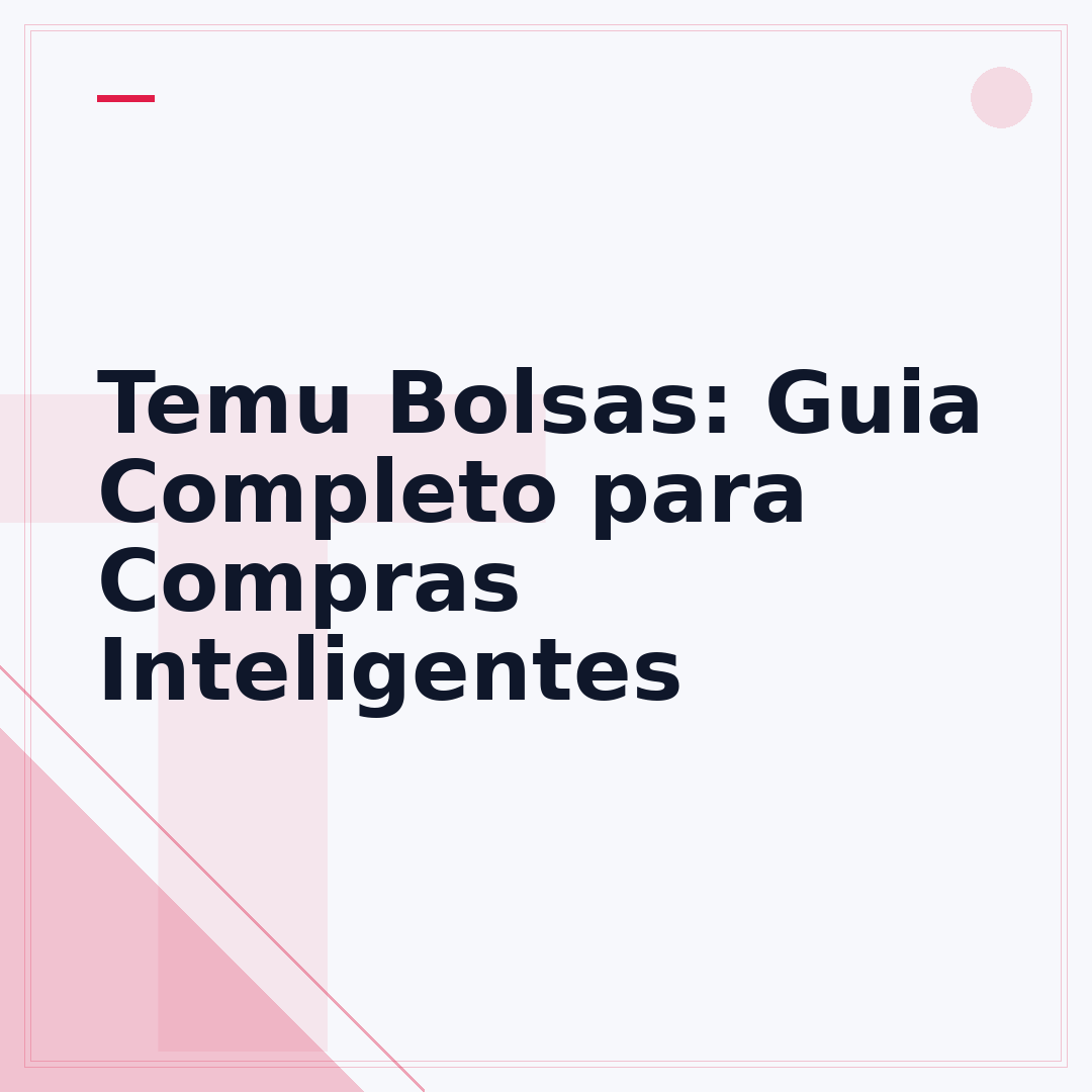Temu Bolsas: Guia Completo para Compras Inteligentes