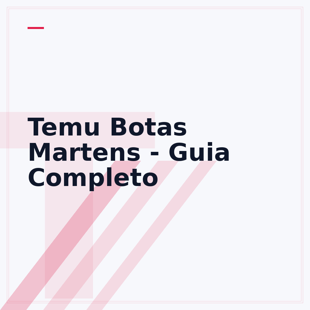 Temu Botas Martens - Guia Completo