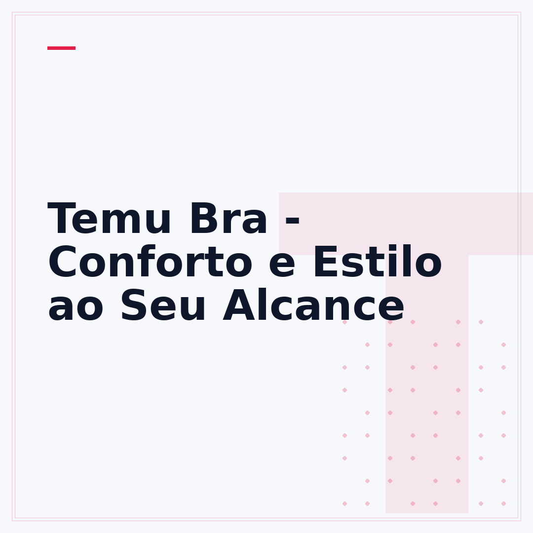 Temu Bra - Conforto e Estilo ao Seu Alcance