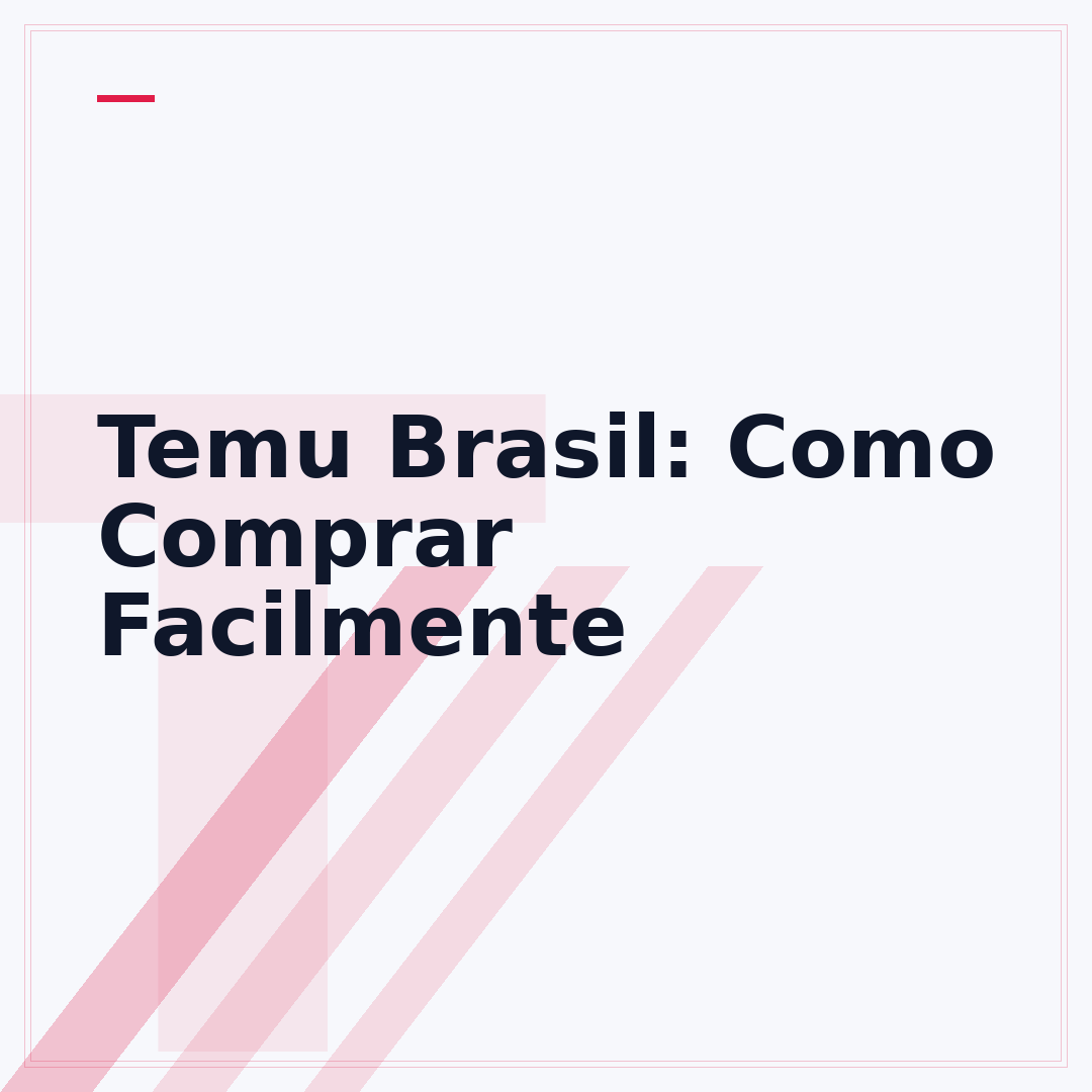 Temu Brasil: Como Comprar Facilmente