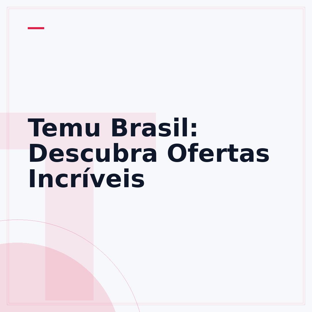 Temu Brasil: Descubra Ofertas Incríveis