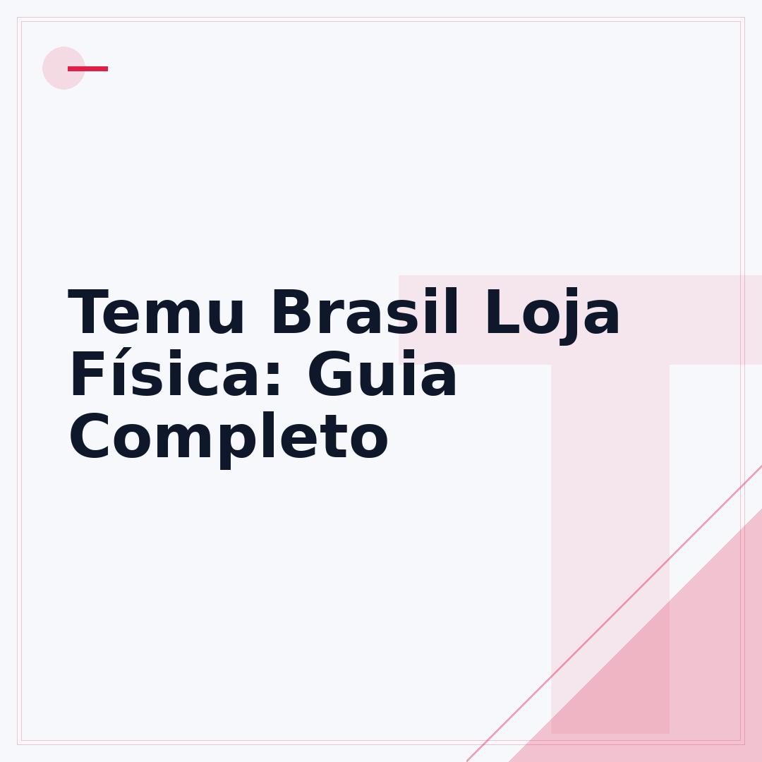 Temu Brasil Loja Física: Guia Completo