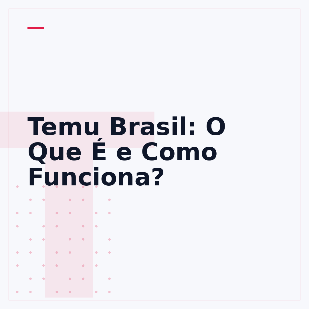 Temu Brasil: O Que É e Como Funciona?