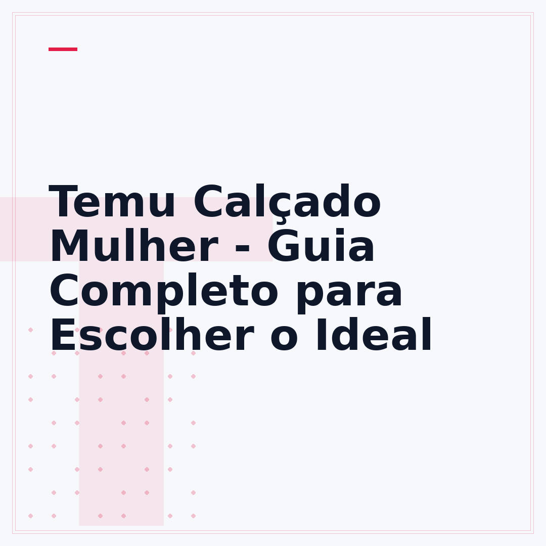 Temu Calçado Mulher - Guia Completo para Escolher o Ideal