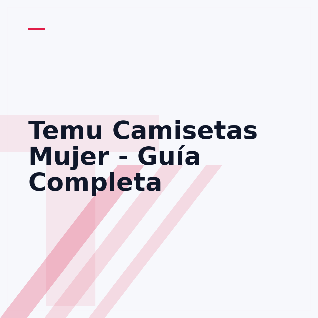 Temu Camisetas Mujer - Guía Completa