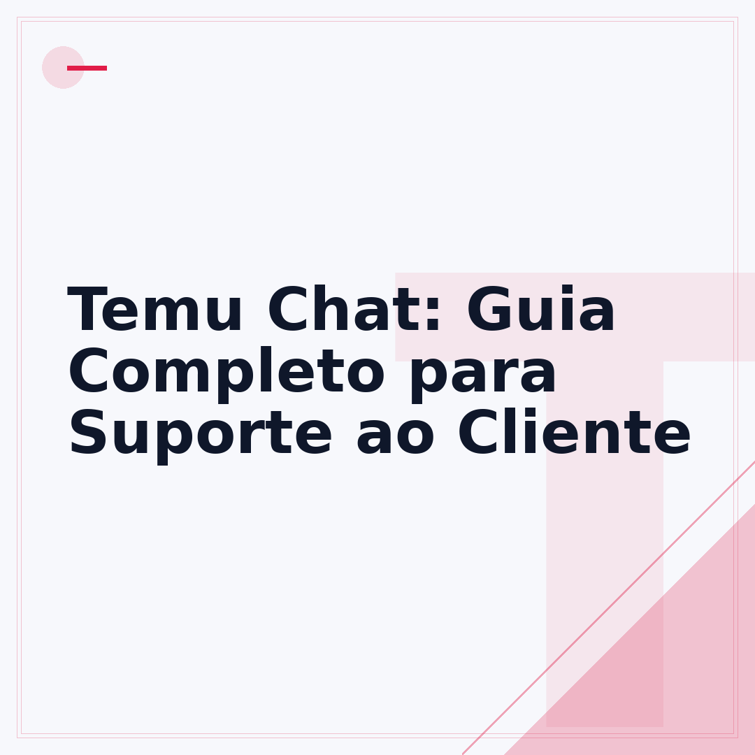 Temu Chat: Guia Completo para Suporte ao Cliente