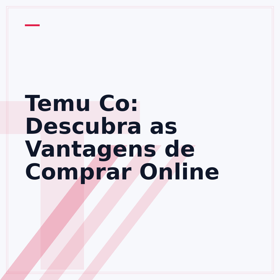 Temu Co: Descubra as Vantagens de Comprar Online