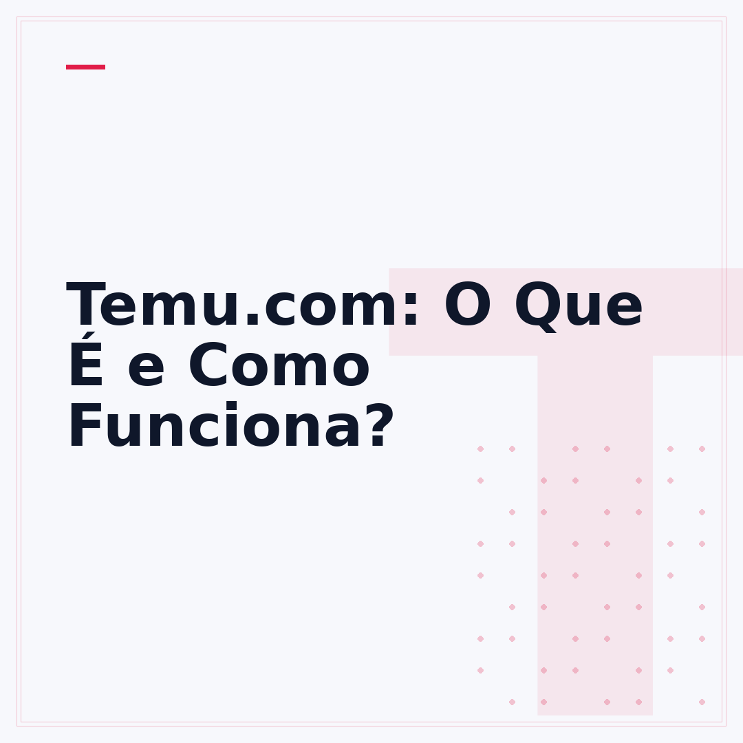 Temu.com: O Que É e Como Funciona?
