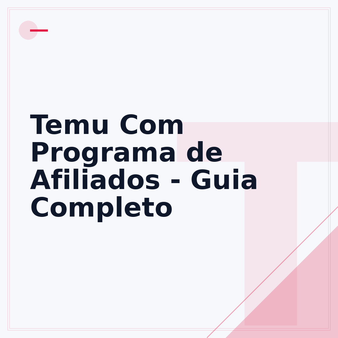 Temu Com Programa de Afiliados - Guia Completo