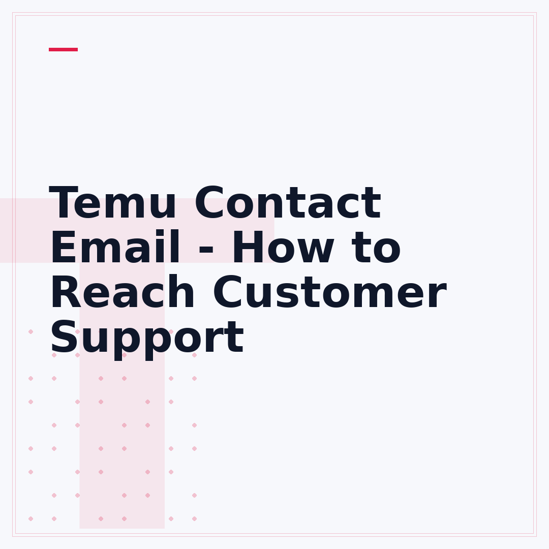 Temu Contact Email - How to Reach Customer Support