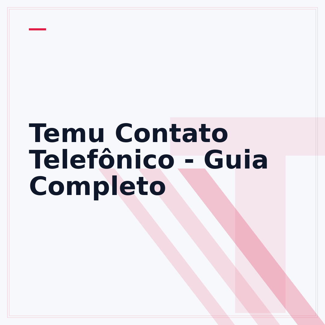 Temu Contato Telefônico - Guia Completo