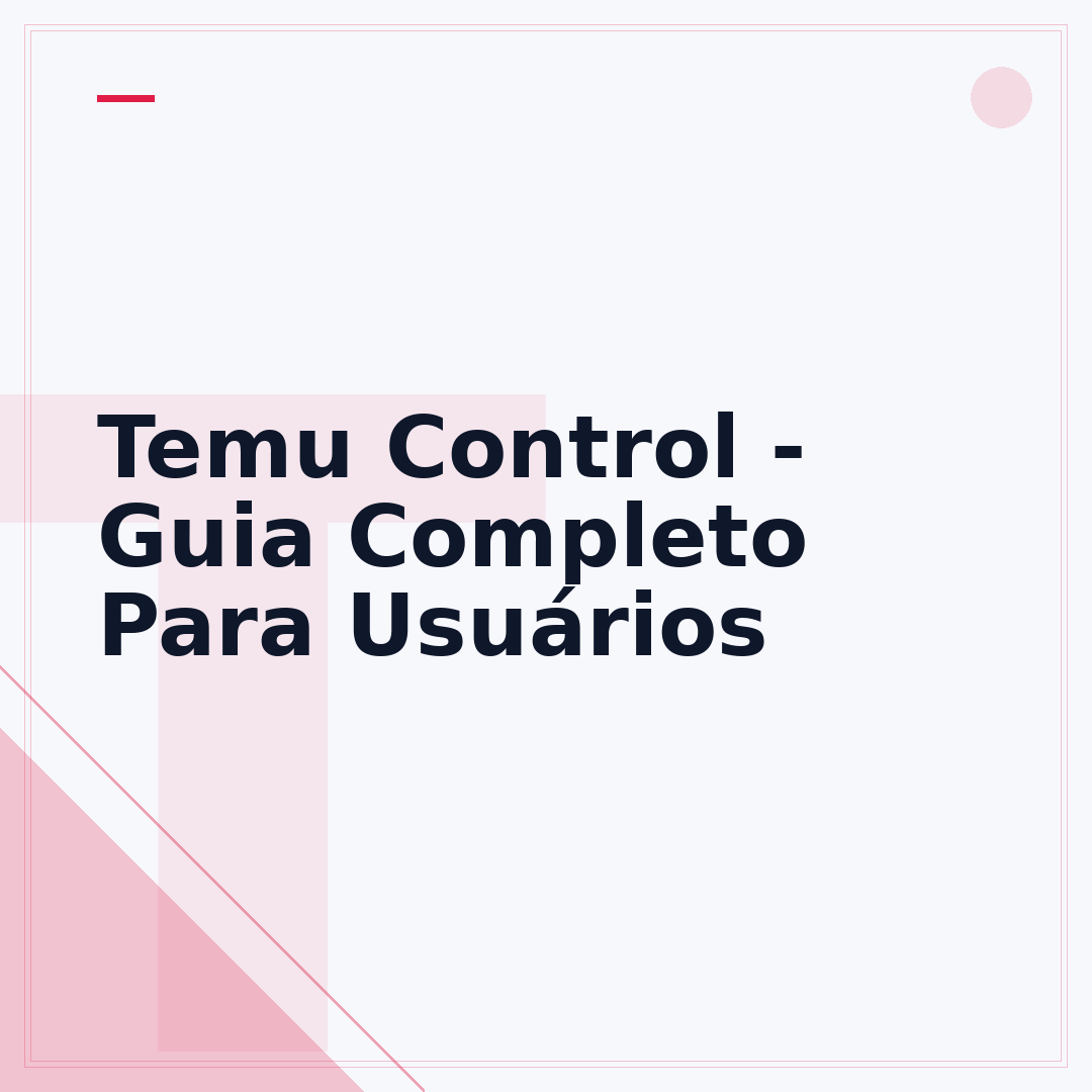 Temu Control - Guia Completo Para Usuários