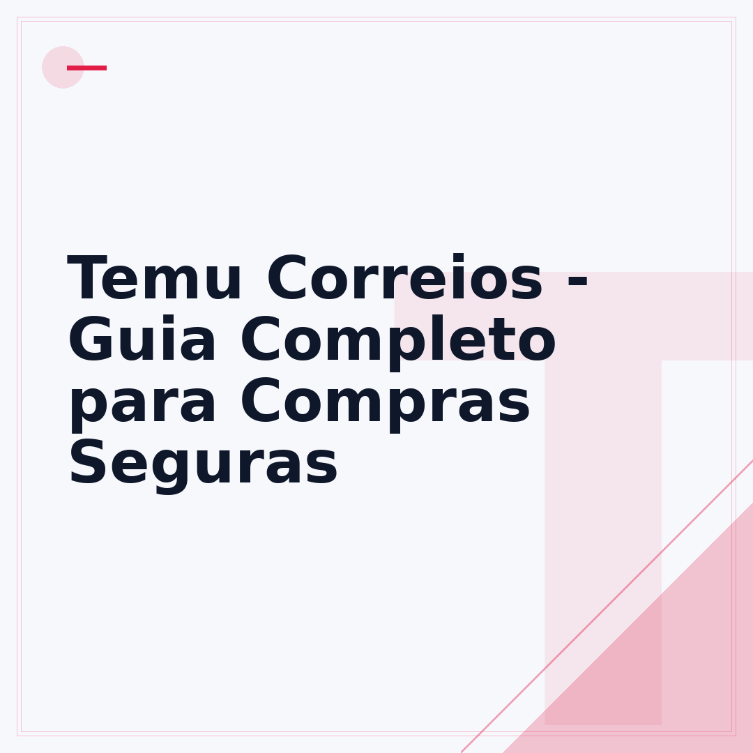 Temu Correios - Guia Completo para Compras Seguras