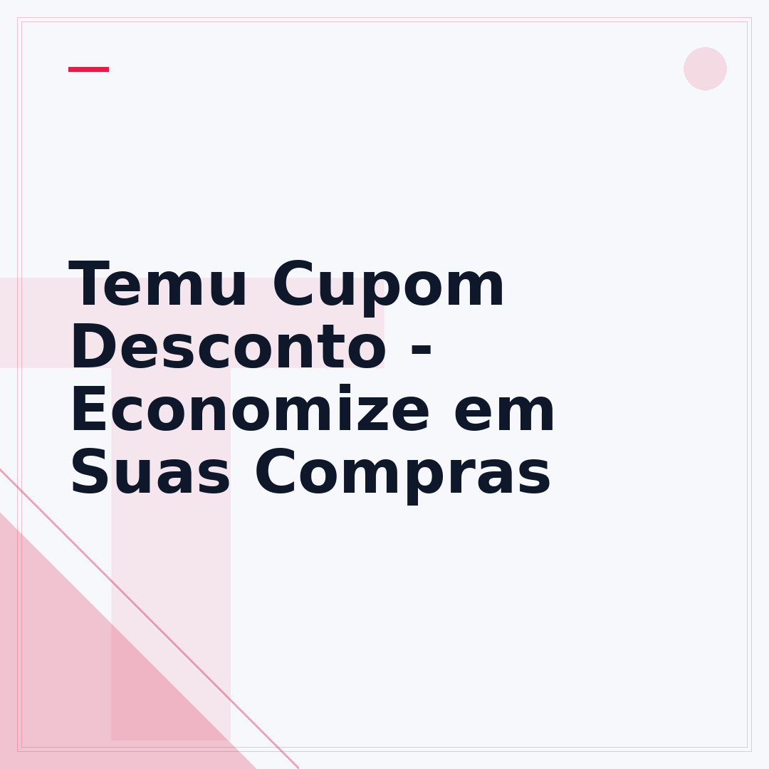 Temu Cupom Desconto - Economize em Suas Compras