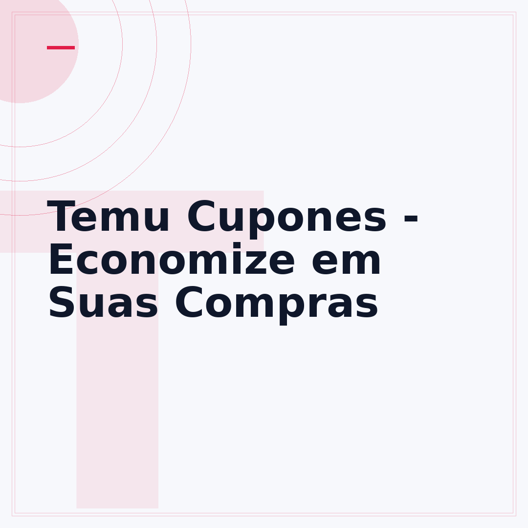 Temu Cupones - Economize em Suas Compras