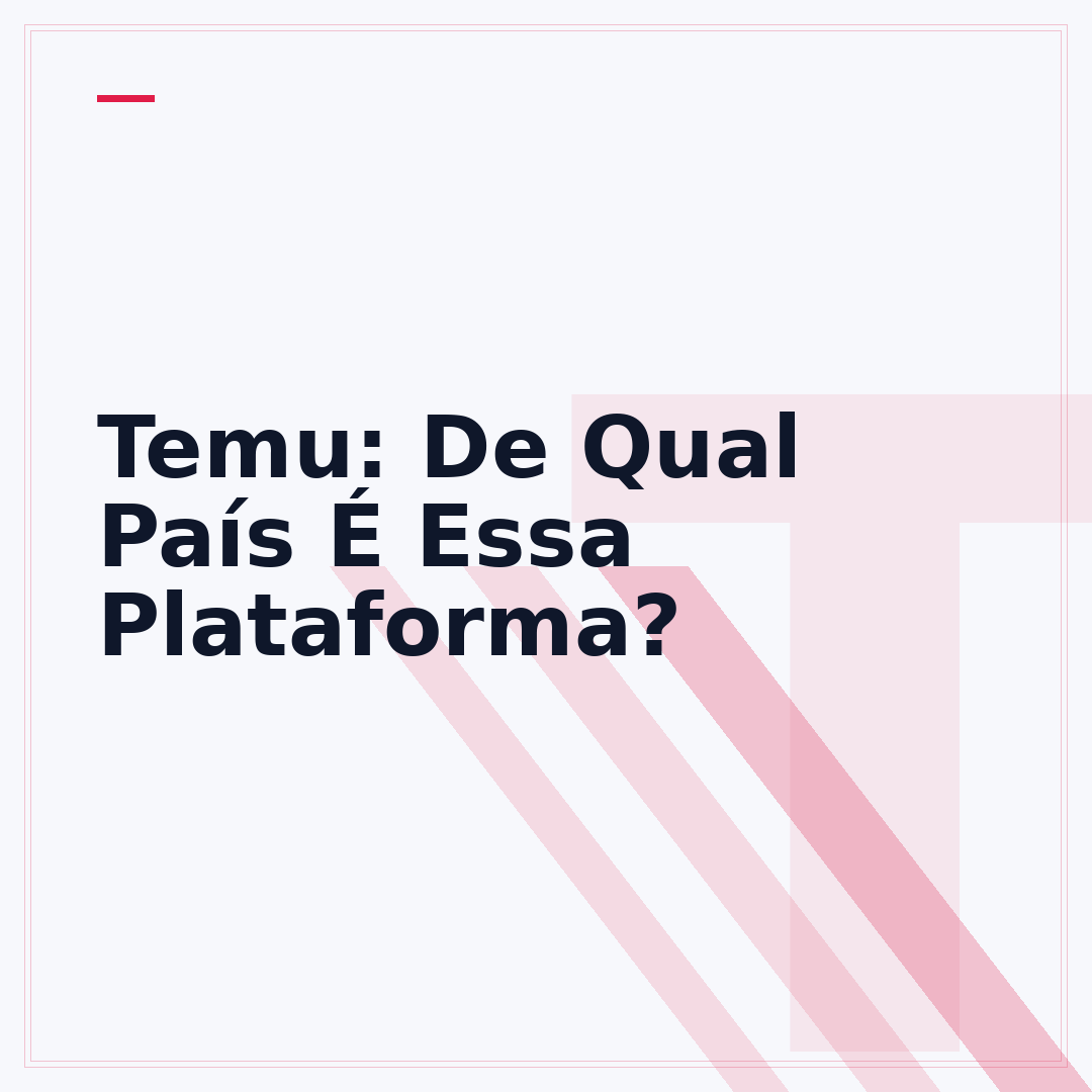 Temu: De Qual País É Essa Plataforma?