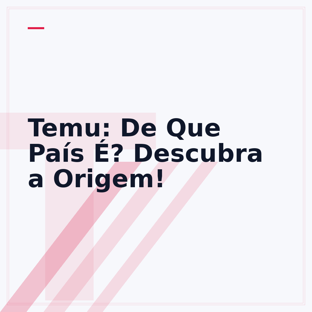 Temu: De Que País É? Descubra a Origem!